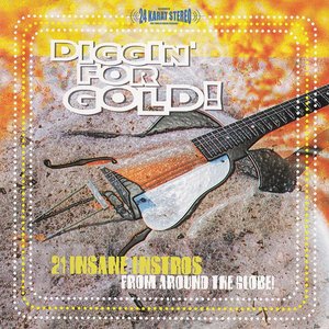 Diggin' For Gold - 21 Insane Instros From Around The Globe