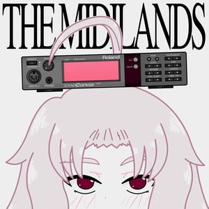 THE MIDILANDS