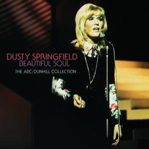 Beautiful Soul - The ABC / Dunhill Collection