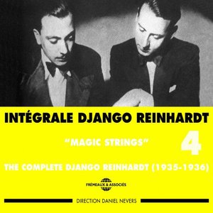 Intégrale Django Reinhardt, vol. 4 (1935-1936) - Magic Strings