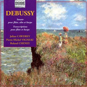 Debussy: Sonate pour flûte, alto et harpe & Transcriptions pour flûte et harpe