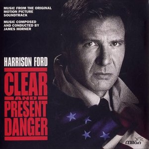 Clear and Present Danger (Music from the Original Motion Picture Soundtrack)