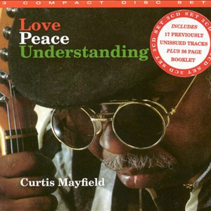 Curtis Mayfield & The Impressions - People Get Ready! The Curtis Mayfield Story - Zortam Music