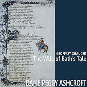 The Wife of Bath's Tale by Geoffrey Chaucer