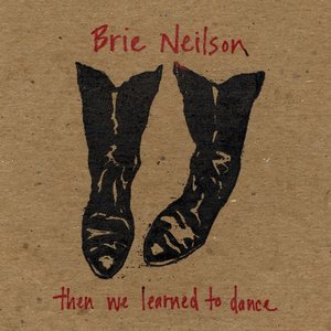 Then We Learned to Dance