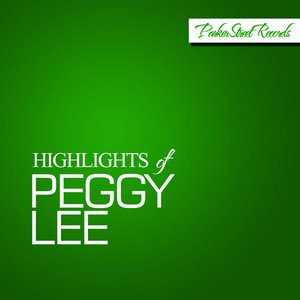 Highlights of Peggy Lee