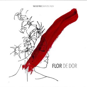 Tao do Trio Canta Etel Frota (Flor de Dor)