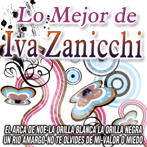 Iva Zanicchi - La orilla blanca, la orilla ne Lyrics - Zortam Music
