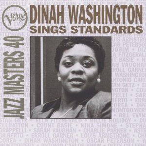 Verve Jazz Masters 40: Dinah Washington Sings Standards