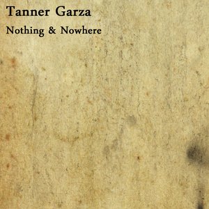 Nothing & Nowhere