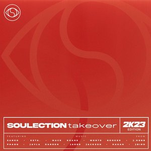 Soulection Takeover: 2K23 Edition