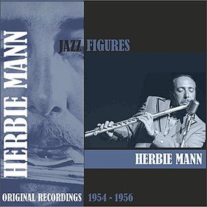 Jazz Figures / Herbie Mann (1954 - 1956)