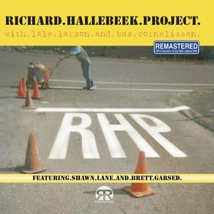 Richard Hallebeek Project (2014 Remastered)