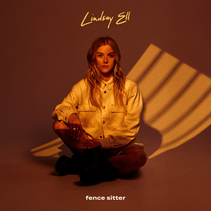 Lindsay Ell - Fence Sitter Lyrics - Zortam Music