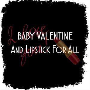 And Lipstick For All