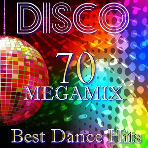 Disco 70 Non Stop Megamix (Best Dance Hits)