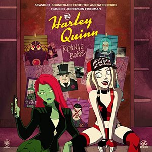 Harley Quinn: Season 2 (Soundtrack from the Animated Series)