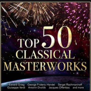 Top 50 Classical Masterworks