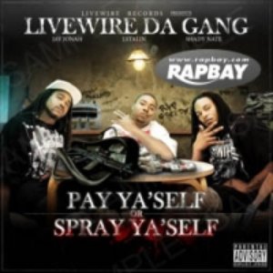 Pay Ya'Self Or Spray Ya'Self