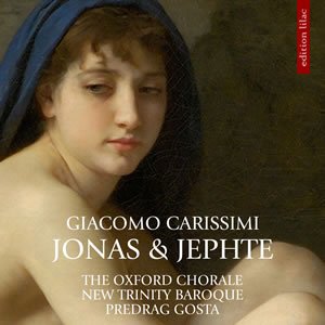 Carissimi: Jonas & Jephte