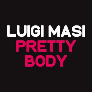 Pretty Body - Ep