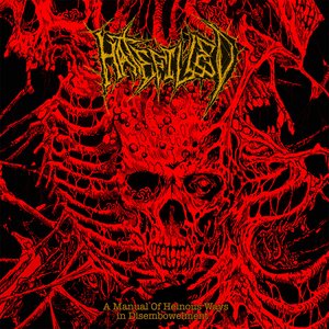 A Manual of Heinous Ways in Disembowelment