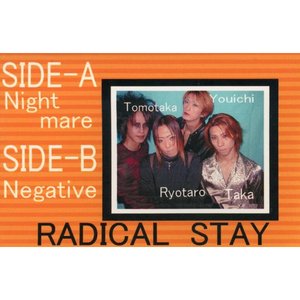 RADICAL STAY