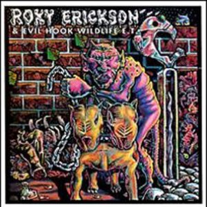 Roky Erickson & Evil Hook Wildlife E.T.