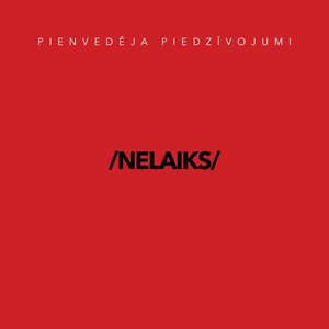 Nelaiks