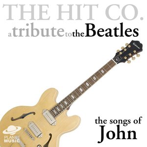 Tribute to the Beatles: The Songs of John