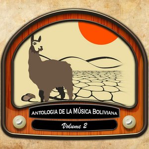 Antologia de la Música Boliviana, Vol. 2