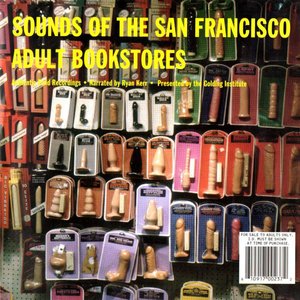 Sounds of the San Francisco Adult Bookstores