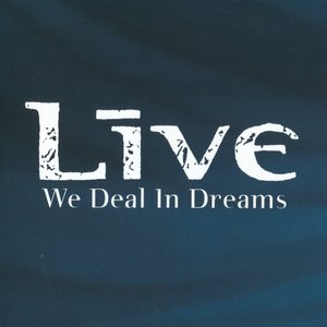 We Deal In Dreams (International Version)