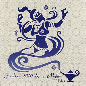Image for 'Arabian 2000 & 1 Nights - Vol. 2'