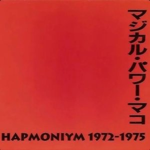 Hapmoniym 1972–1975