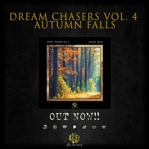 Dream Chasers, Vol. 4 - Autumn Falls