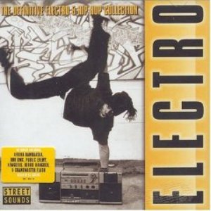 Bild für 'The Definitive Electro & Hip Hop Collection: Street Sounds (Disc 2)'