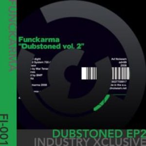 Dubstoned EP2 (Industry Xclusive)