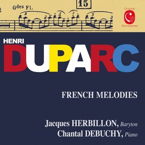 Duparc: Mélodies françaises