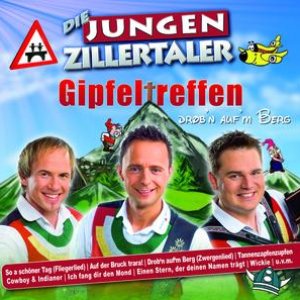 Gipfeltreffen - Drob'n auf'm Berg