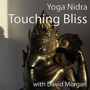 Yoga Nidra: Touching Bliss