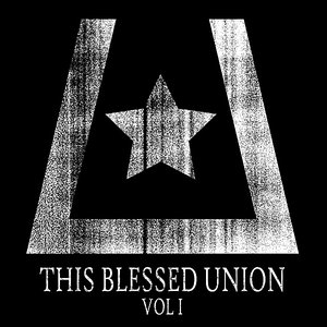 This Blessed Union, Vol. I