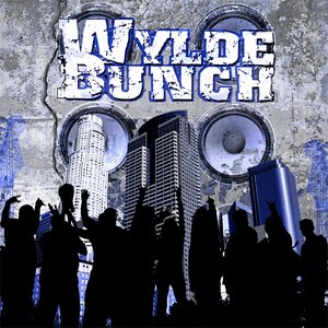 Wylde Bunch - EP