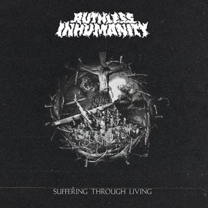 Suffering Through Living (Compilation)