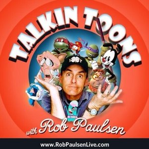 Talkin' Toons with Rob Paulsen