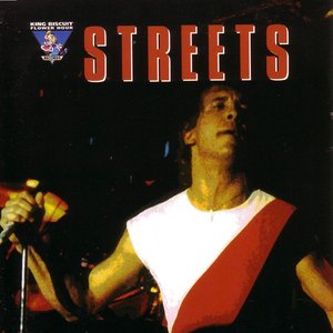 King Biscuit Flower Hour: Streets