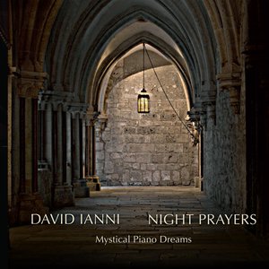 Ianni: Night Prayers