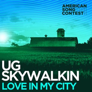 Love In My City (feat. Maxie) [From “American Song Contest”]