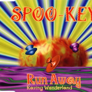 Run Away (Raving Wonderland)