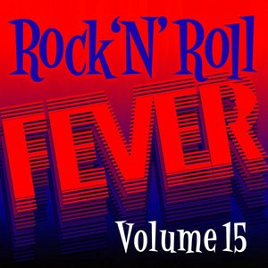Rock N’ Roll Fever, Vol. 15